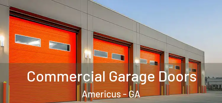  Commercial Garage Doors Americus - GA
