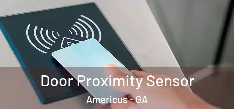 Door Proximity Sensor Americus - GA