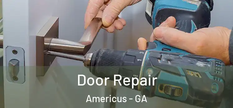 Door Repair Americus - GA