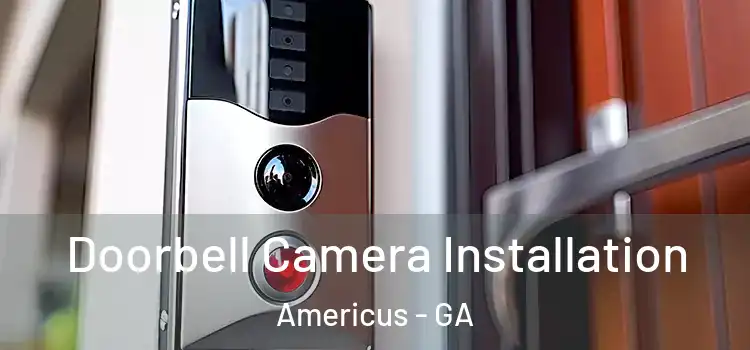  Doorbell Camera Installation Americus - GA