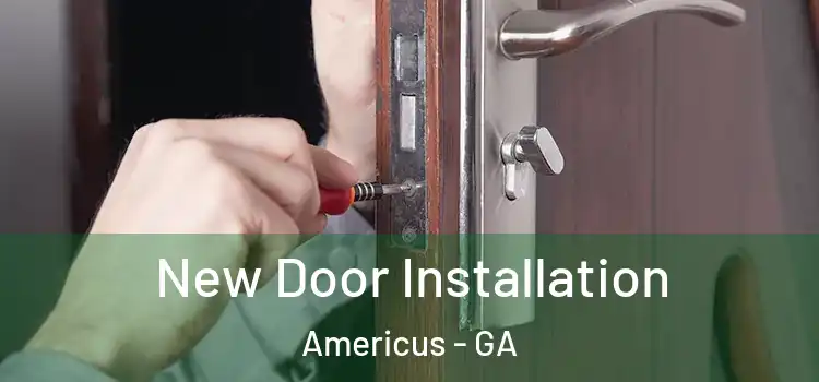  New Door Installation Americus - GA