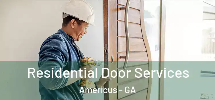 Residential Door Services Americus - GA