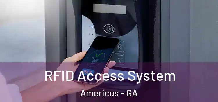  RFID Access System Americus - GA